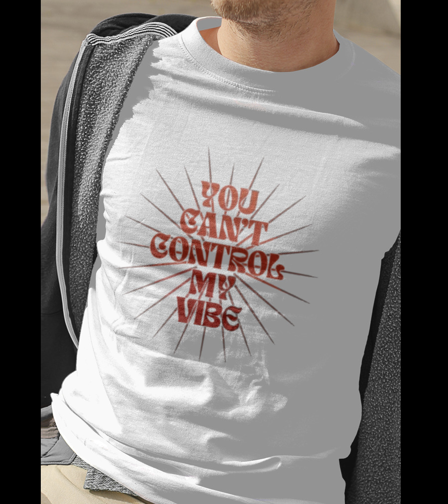 You Can't Control My Vibe Retro Sunburst T-Shirt