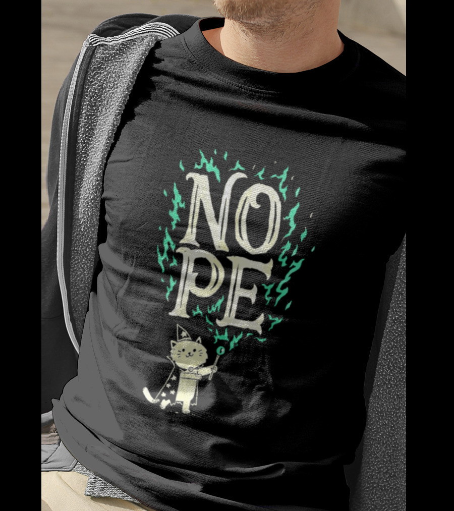 Nope Cat Wizard With Magic Wand And Flames T-Shirt