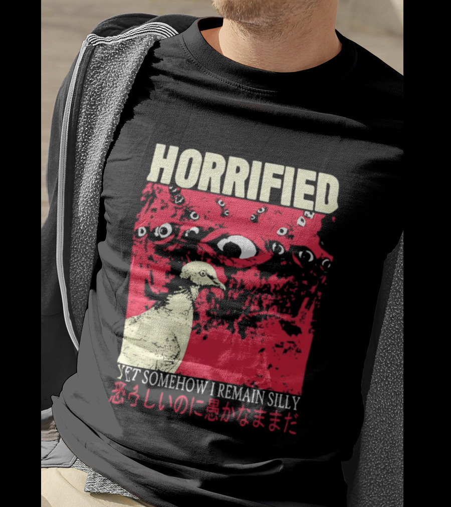 Horrified Pigeon Yet Somehow I Remain Silly Japanese T-Shirt