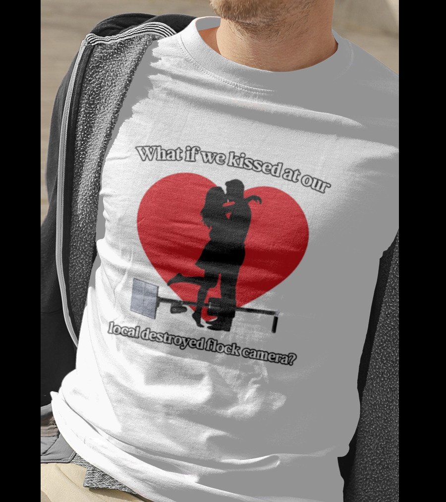 What If We Kissed At Our Local Destroyed Flock Camera Romantic Heart T-Shirt