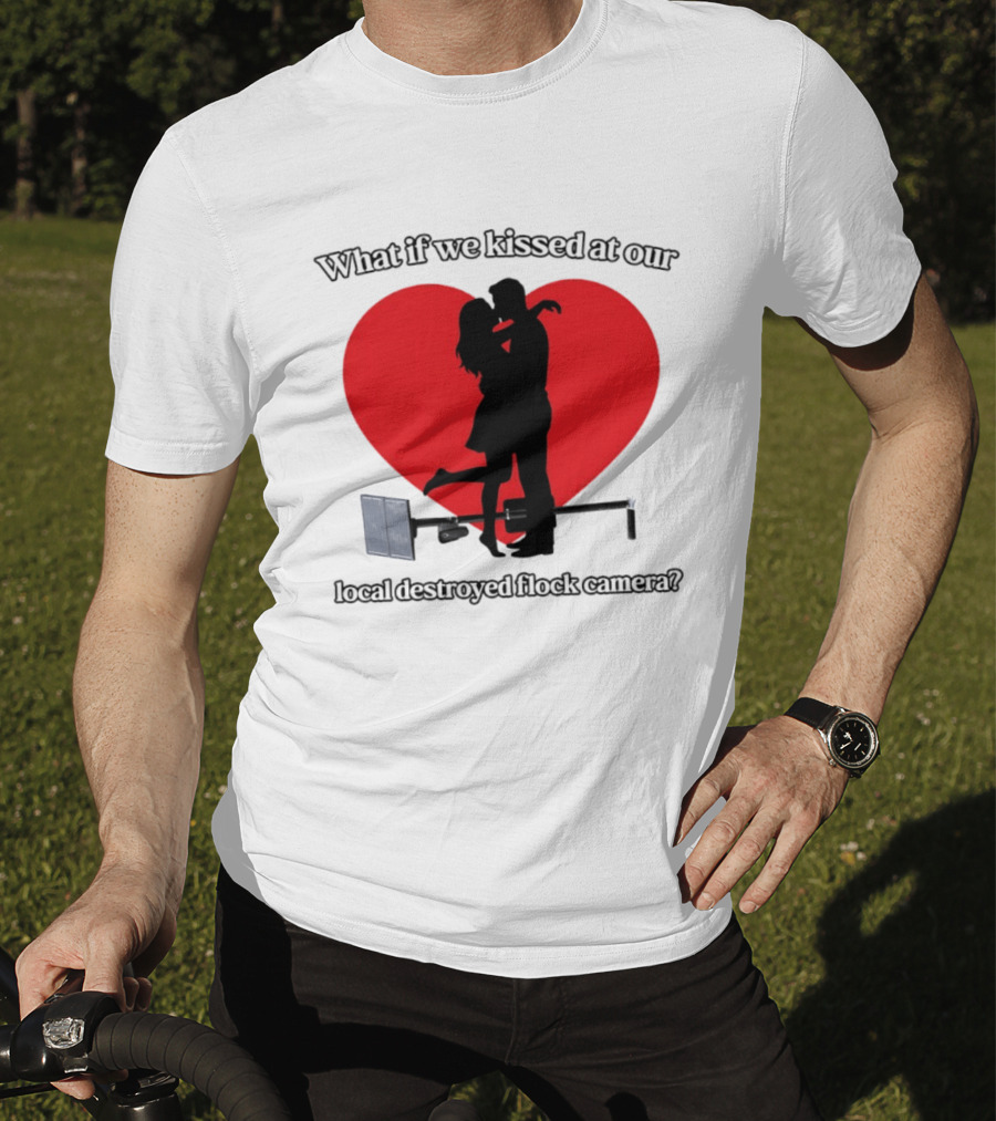 What If We Kissed At Our Local Destroyed Flock Camera Romantic Heart T-Shirt