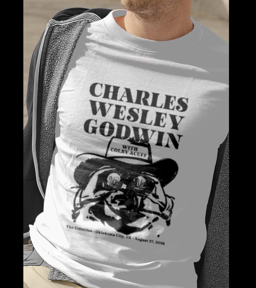 Charles Wesley Godwin And Colby Acuff Live At The Criterion Oklahoma City August 27 2026 T-Shirt