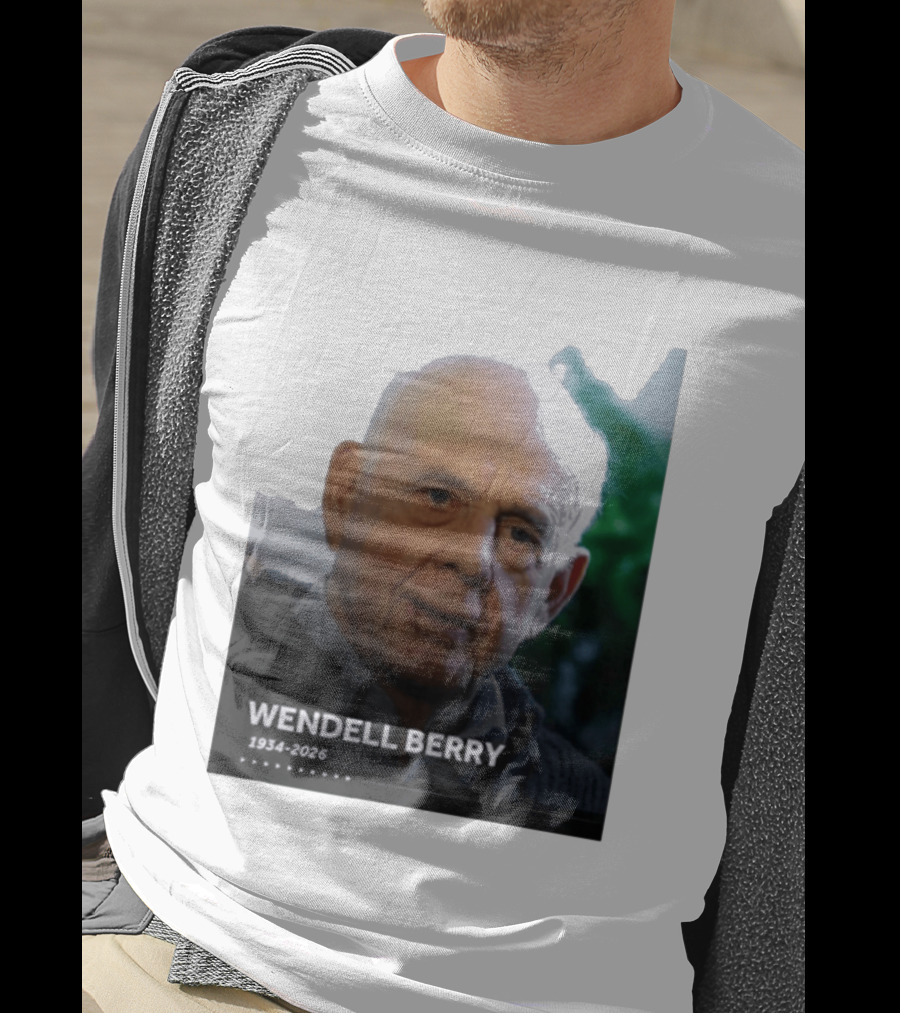 Wendell Berry 1934 2026 Commemorative T-Shirt