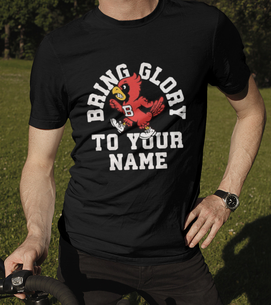Ball State Cardinals Bring Glory Fight Song Mascot B Recognition T-Shirt