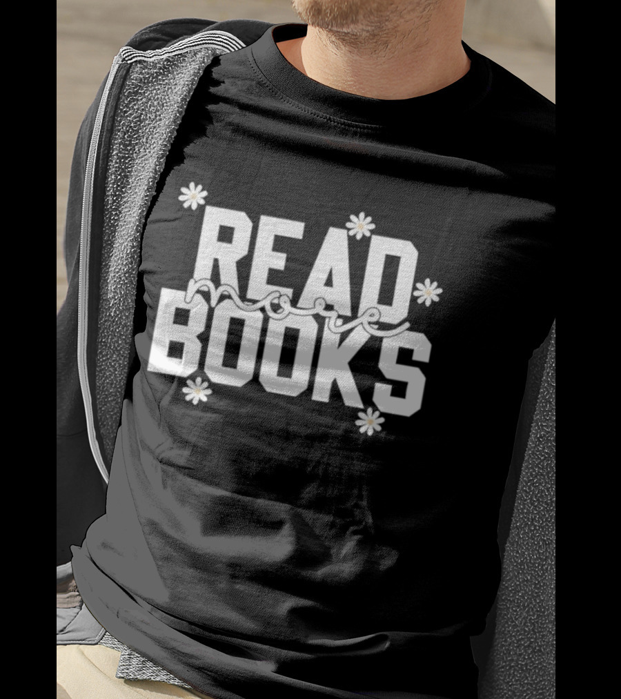 Daisy Read More Books Blossoming Motivation T-Shirt