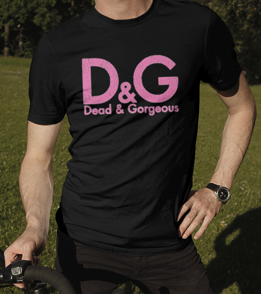 Destroy Lonely Dead & Gorgeous D&G Pink T-Shirt