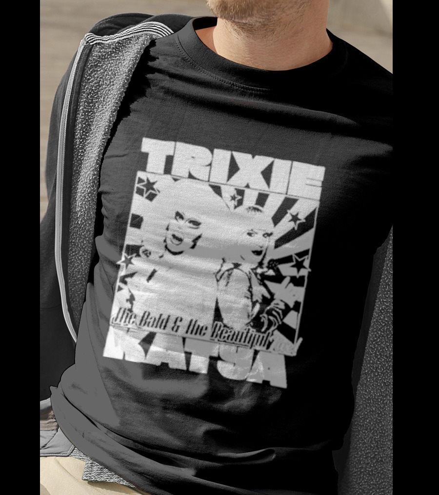 Trixie Katya The Bald And The Beautiful Stars Burst Microphone T-Shirt