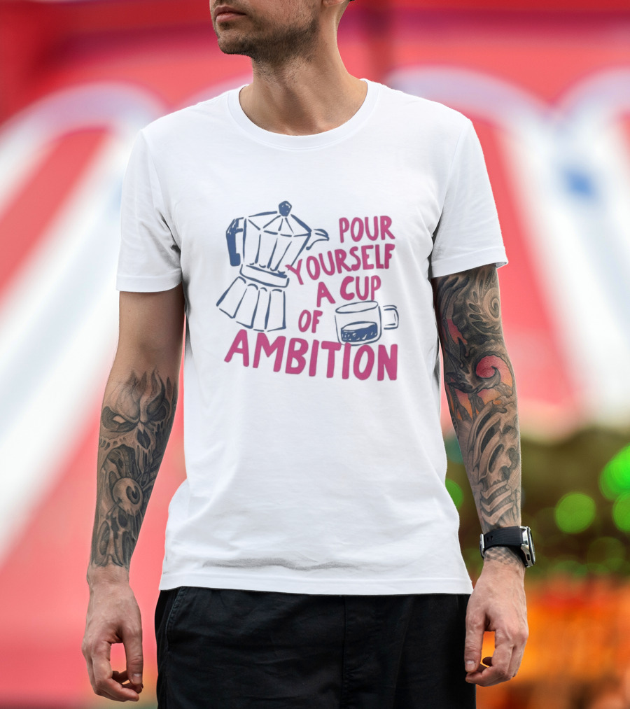 Dolly Parton Pour Yourself A Cup Of Ambition Coffee Maker And T-Shirt
