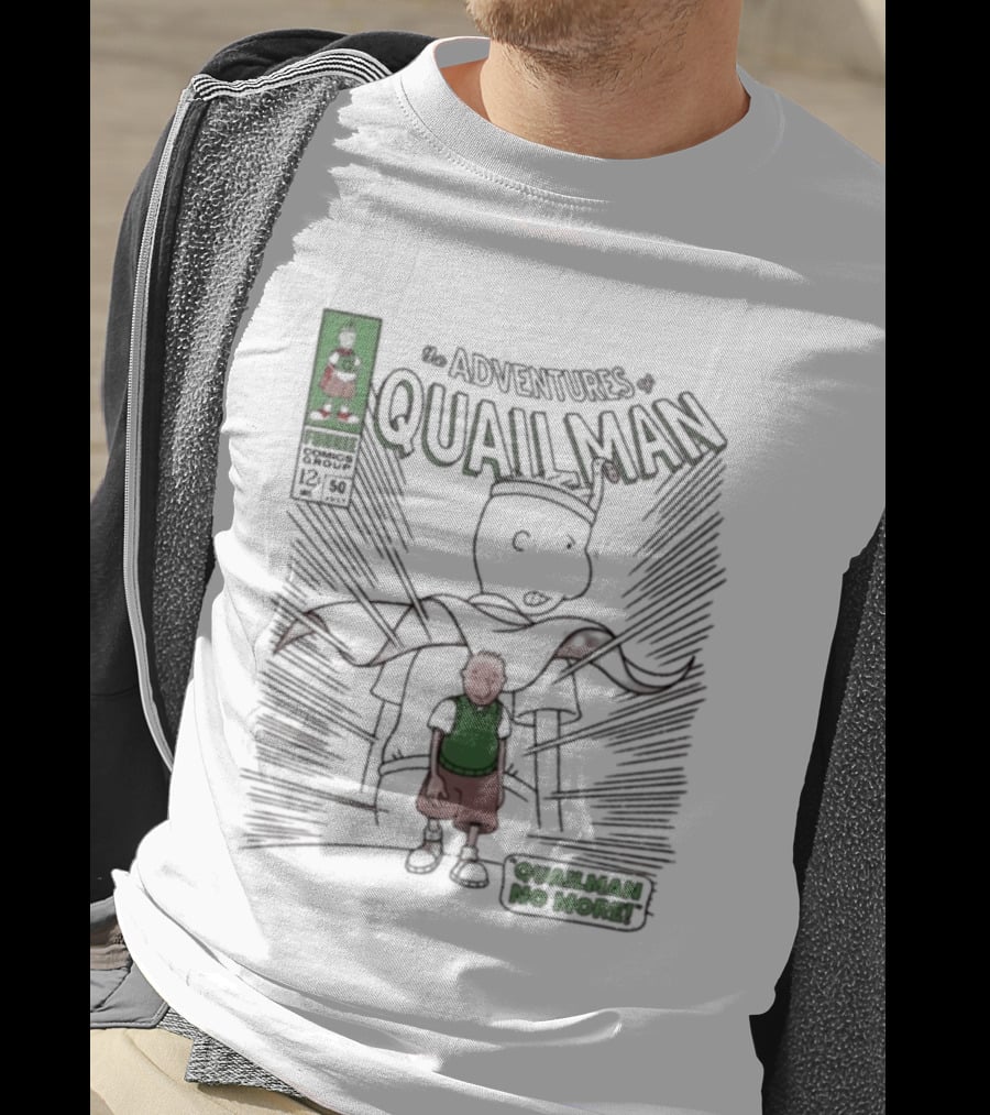 The Adventures Quailman No More Comic Style Retro Hero T-Shirt
