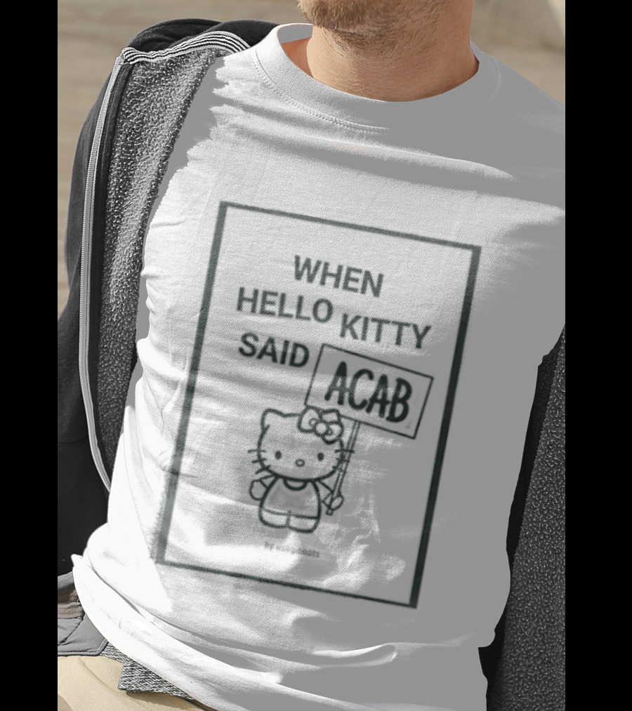When Hello Kitty Said ACAB Usagiboots T-Shirt
