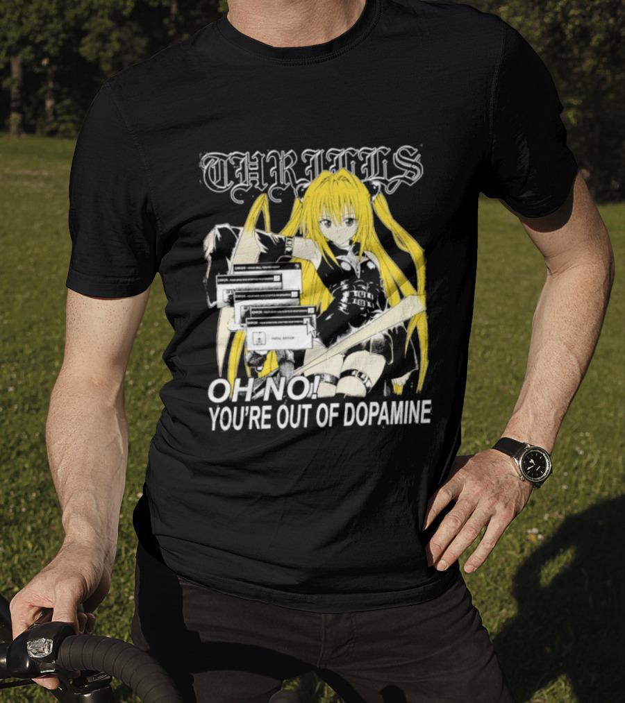 THRILLS Fatal Error Oh No You're Out Of Dopamine Anime Girl T-Shirt