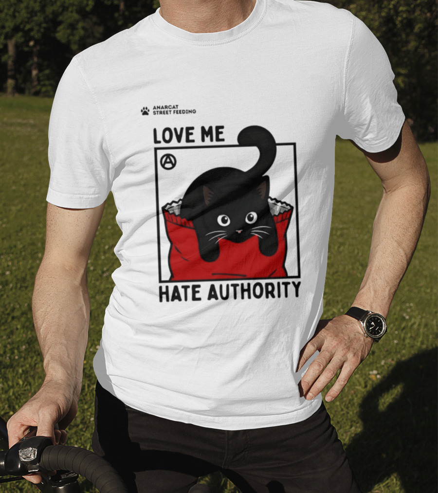 Anarcat Street Feeding Love Me Hate Authority Black Cat Red Bag T-Shirt