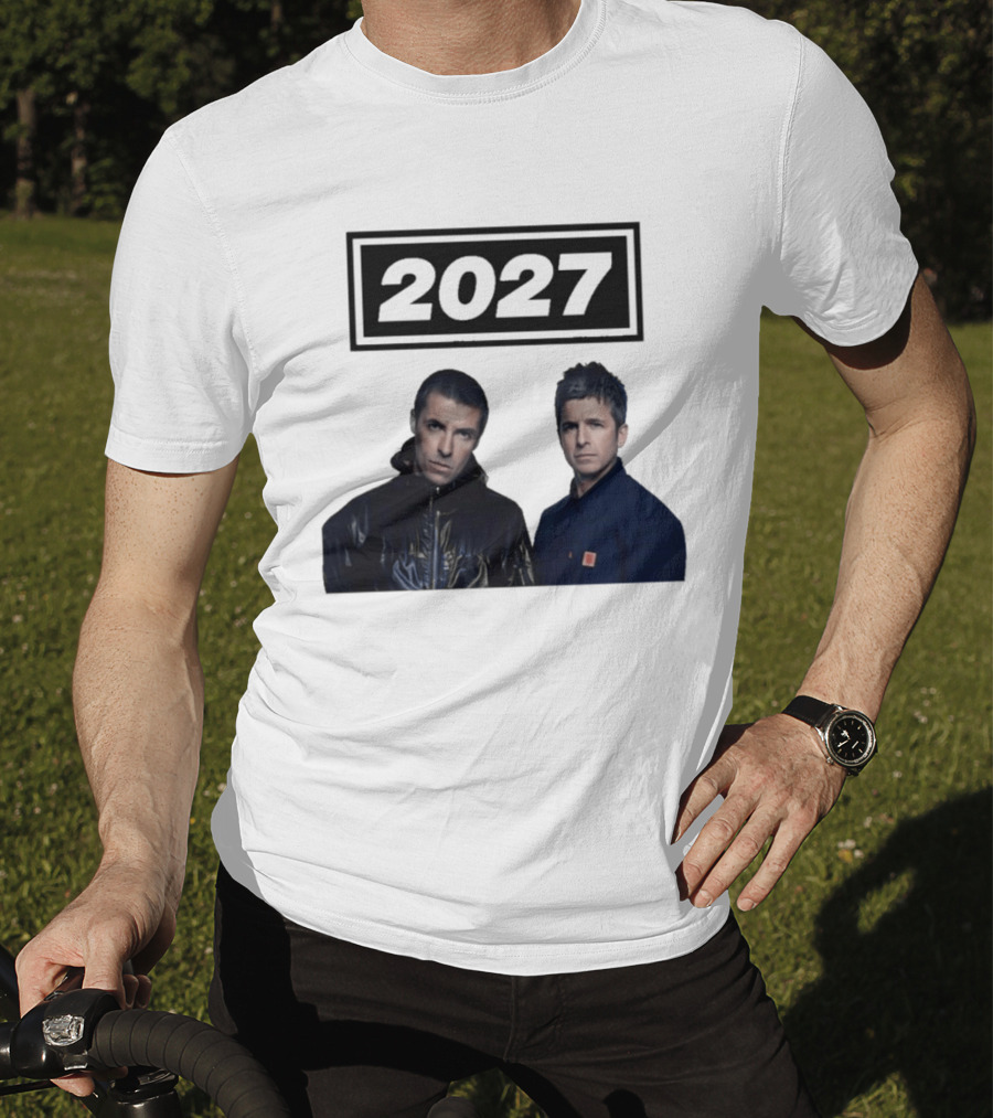 Noel Gallagher Oasis 2027 Tour Liam Gallagher T-Shirt