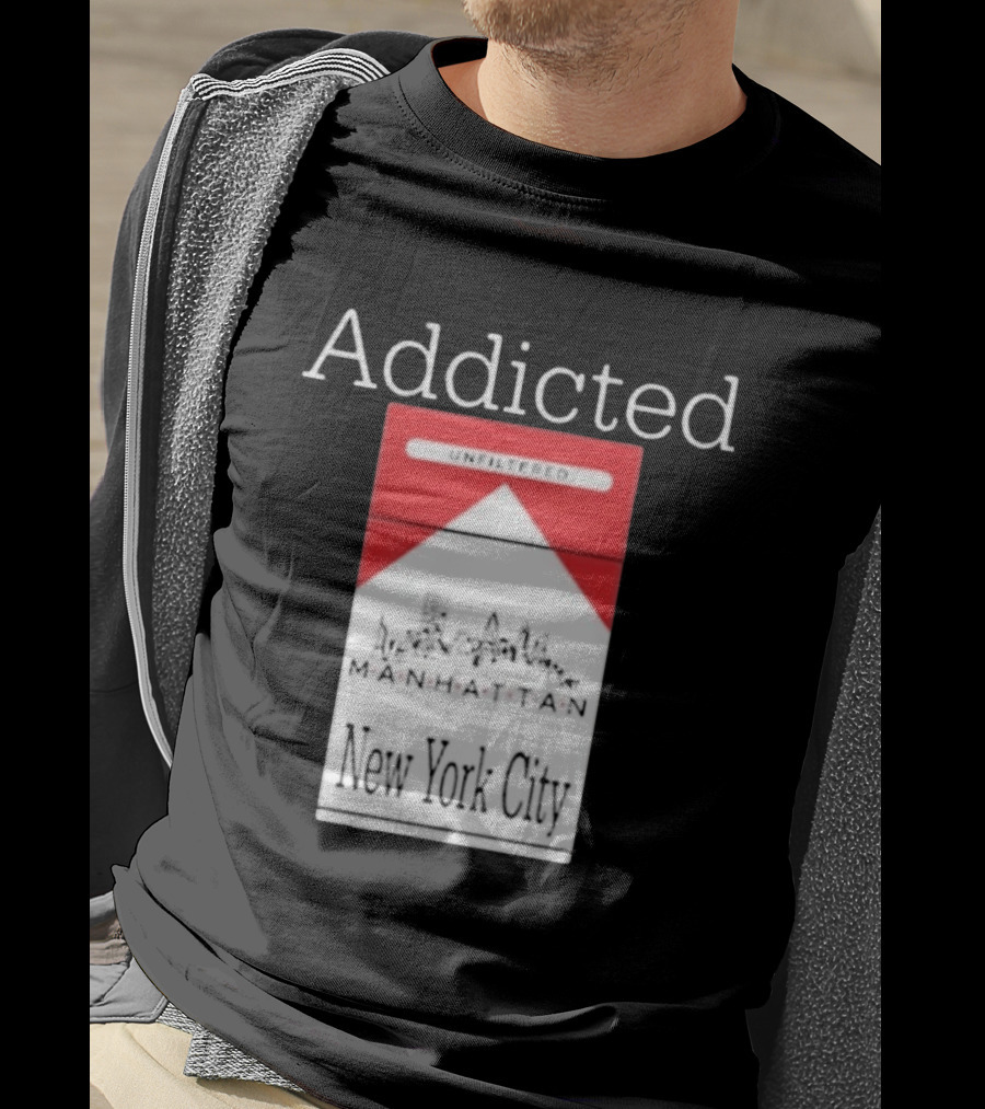 Addicted Unfiltered Manhattan New York City Pack T-Shirt