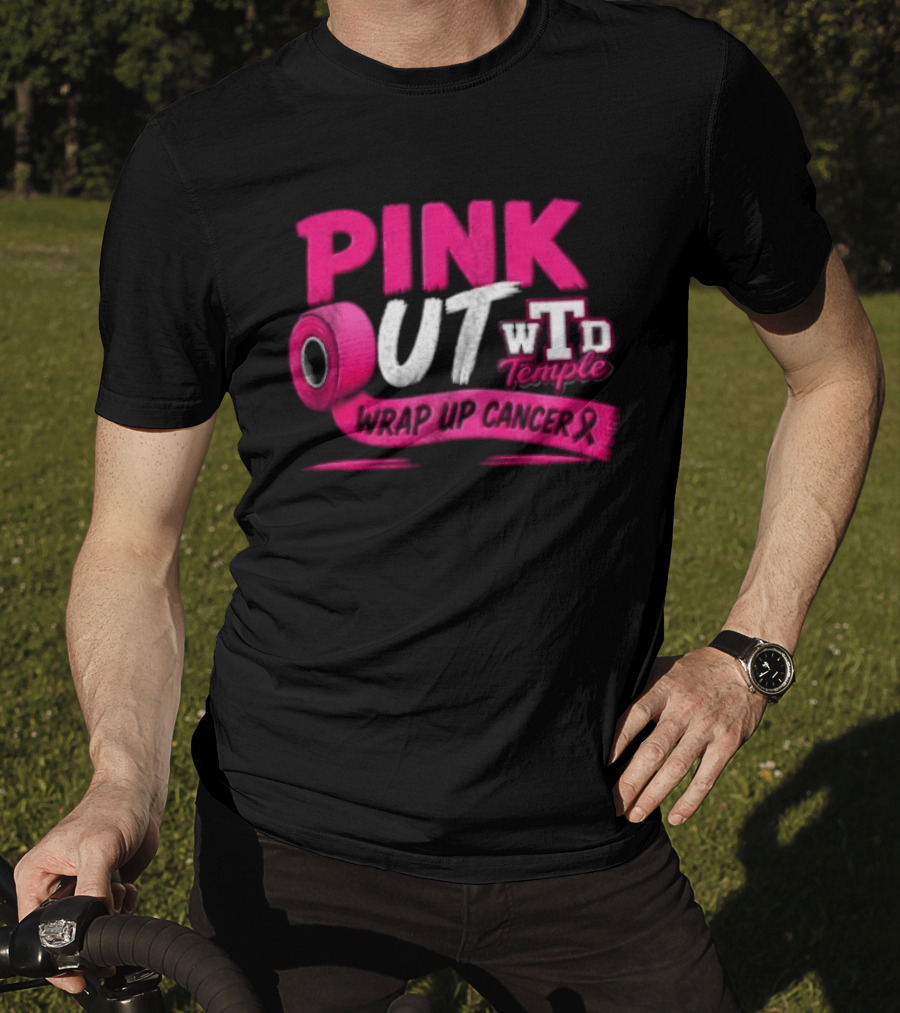 PINK OUT WTD Temple Wrap Up Cancer Awareness Event T-Shirt