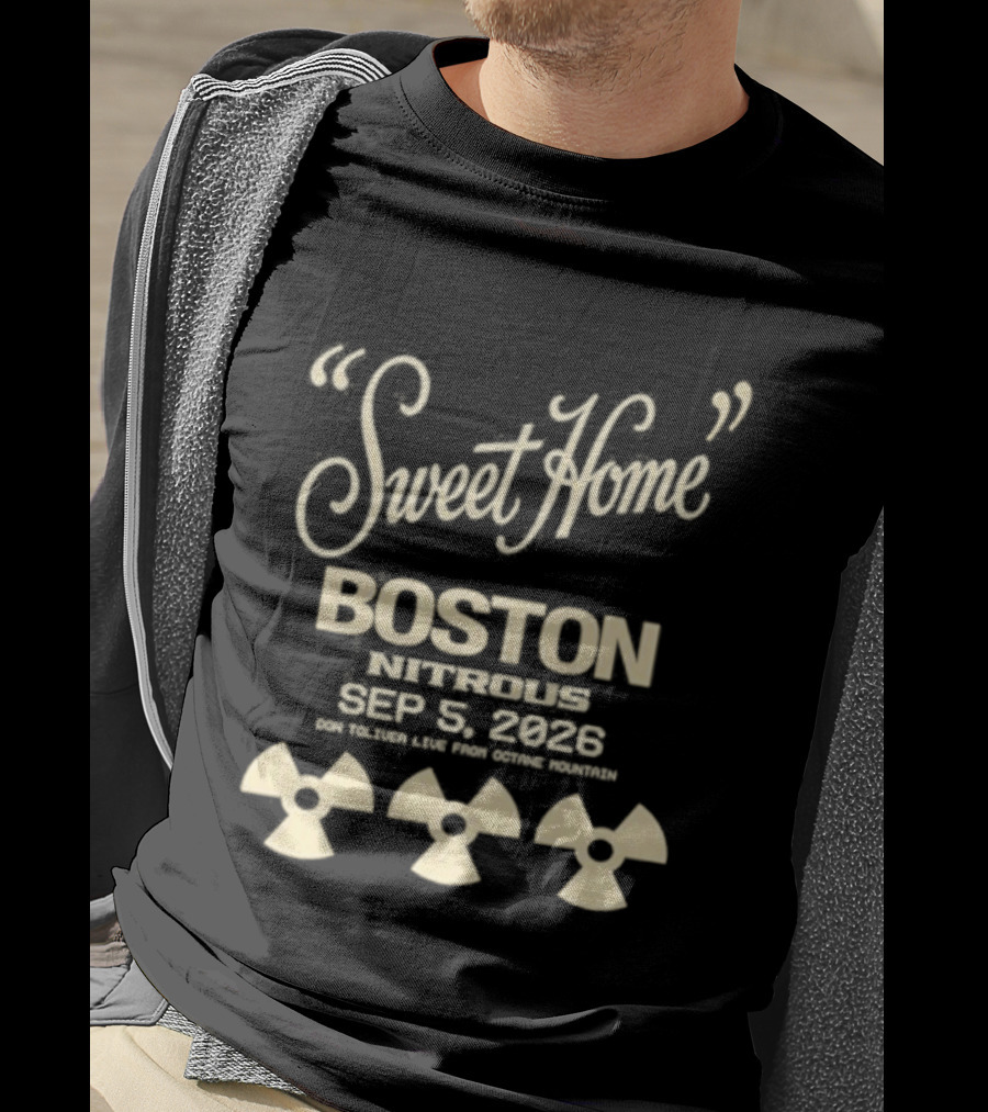 Sweet Home Boston September 5 2026 TD Garden Massachusetts Concert T-Shirt