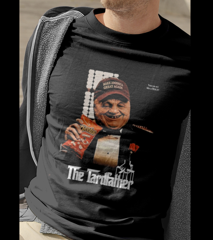 Maga Chudley America Again The Tardfather Cheetos Crunchy T-Shirt