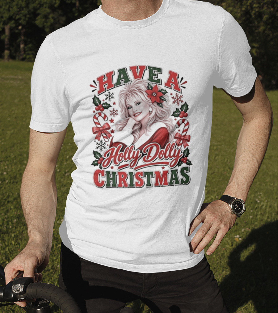Have A Holly Dolly Christmas Festive Holiday Poinsettias And Candy Canes T-Shirt