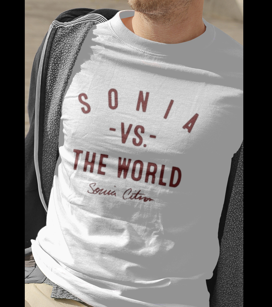 Sonia Vs The World Sonia Citron T-Shirt
