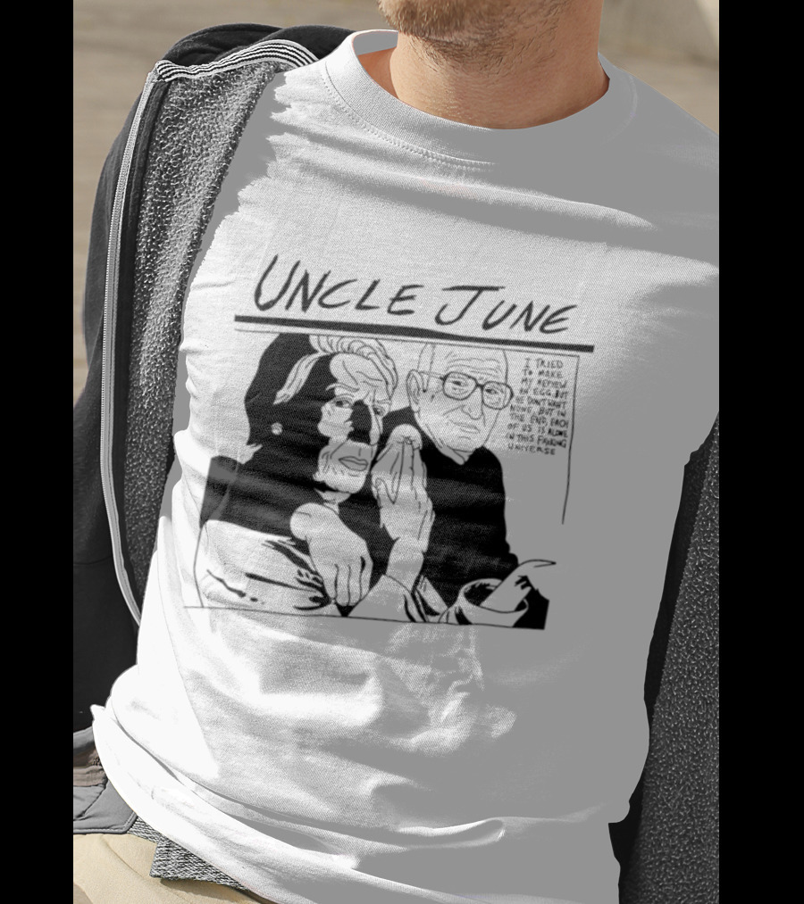 Uncle June I Told My Analyst Everything T-Shirt