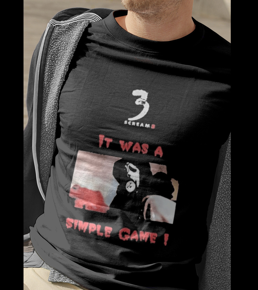 2026 Scream 3 It Was A Simple Game Retro Horror Movie Scene T-Shirt