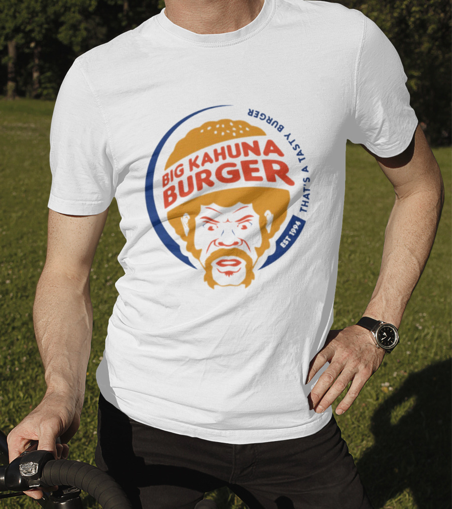 Big Kahuna Burger That's A Tasty Burger Pulp Fiction Est 1994 T-Shirt