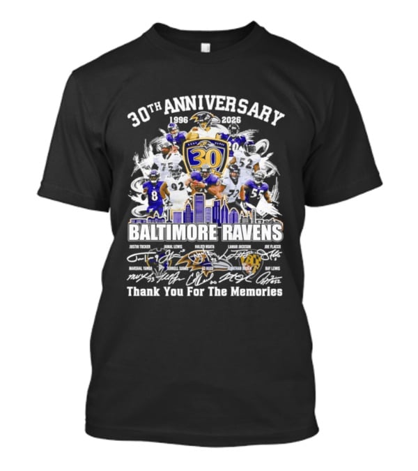 30th Anniversary Baltimore Ravens 1996 2026 Thank You For The Memories Signatures T-Shirt