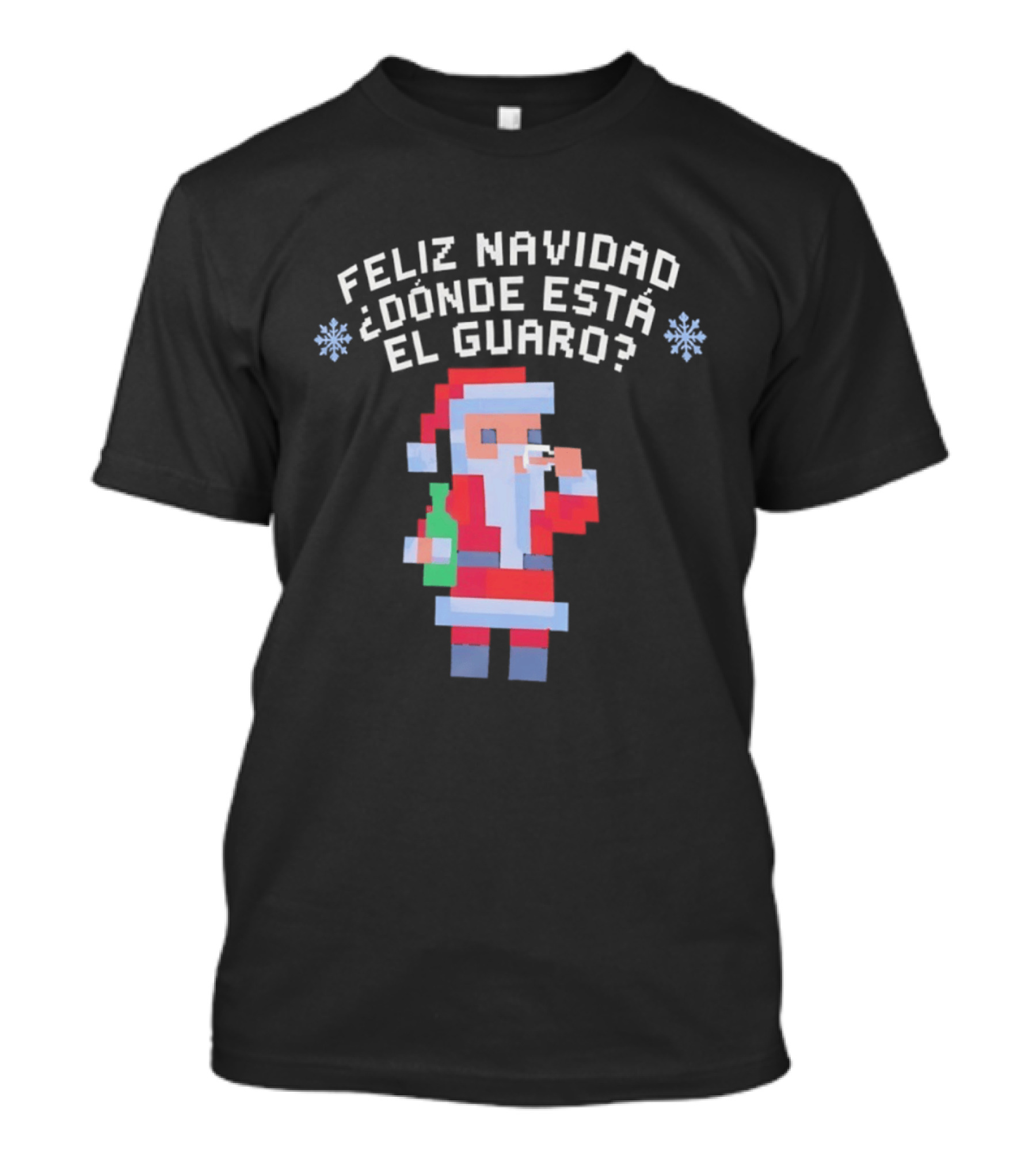 Feliz Navidad Dónde Está El Guaro Santa With Drink And Bottle T-Shirt