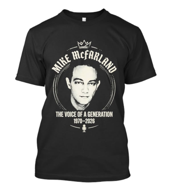 Mike McFarland The Voice Of A Generation 1970 2023 T-Shirt