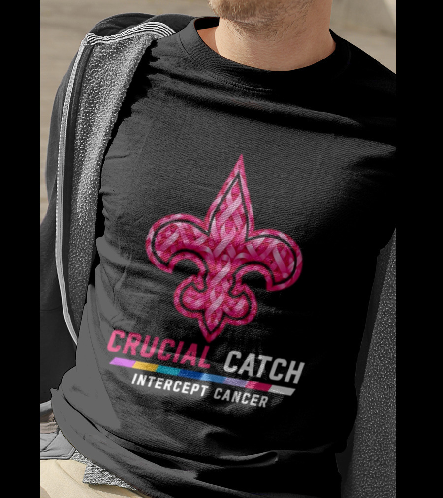 New Orleans Saints Fleur De Lis Crucial Catch Intercept Cancer 2026 T-Shirt