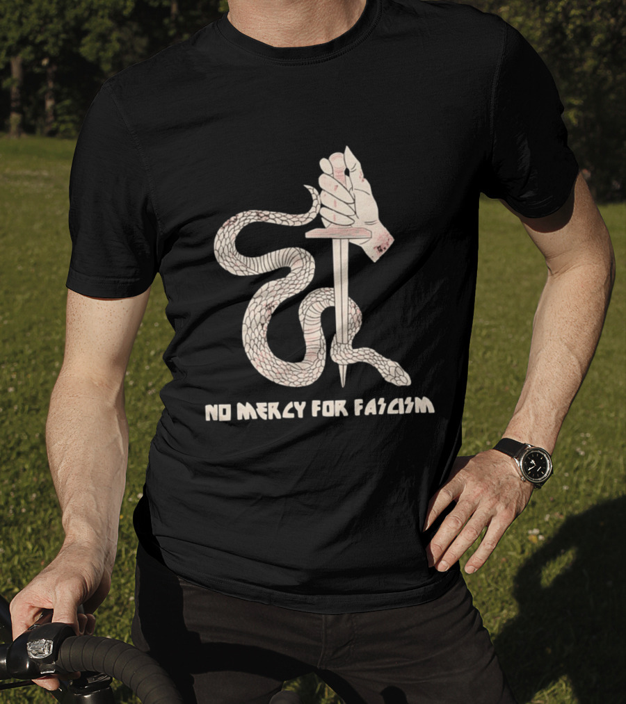 No Mercy For Fascism Snake Winding Around Dagger And Hand T-Shirt