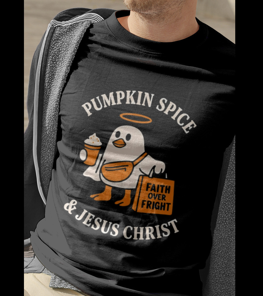 Pumpkin Spice And Jesus Christ Faith Over Fright Halloween 2026 T-Shirt