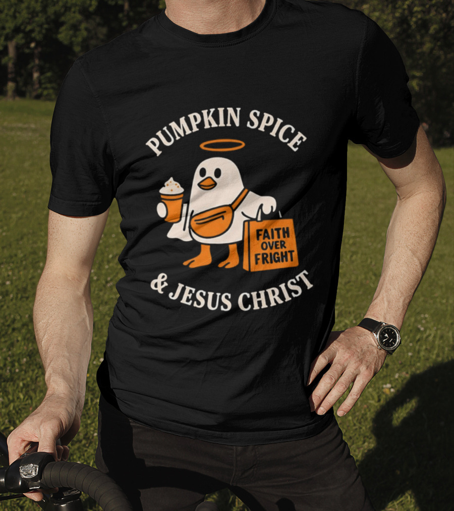 Pumpkin Spice And Jesus Christ Faith Over Fright Halloween 2026 T-Shirt
