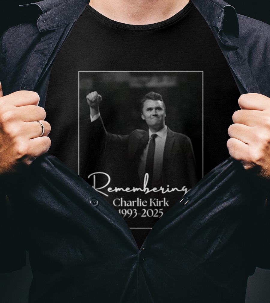 Remembering Charlie Kirk 1993 2025 T-Shirt