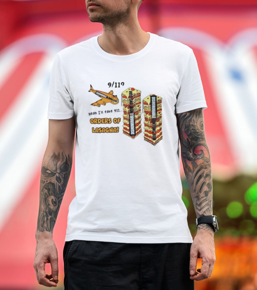 9 11 Yeah I’ll Take 911 Orders Of Lasagna T-Shirt