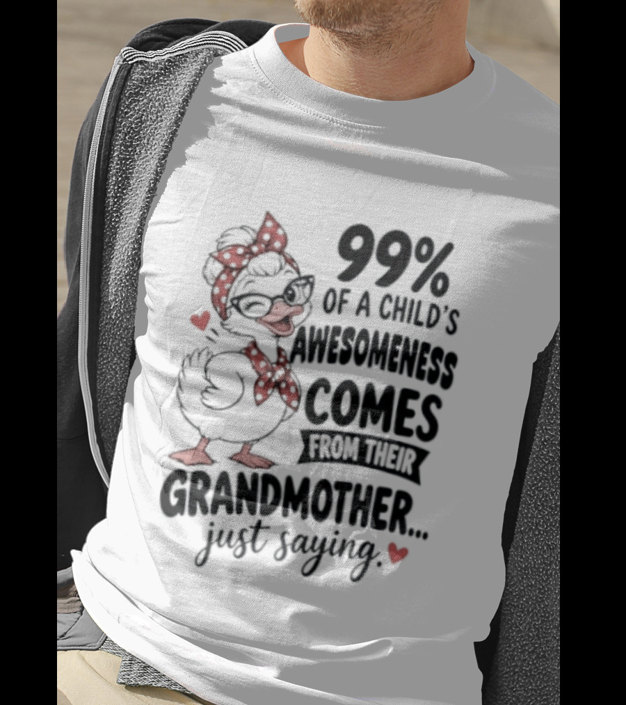 Grandmother Influence 99% Of Child's Awesomeness Just Saying Red Heart Cartoon T-Shirt