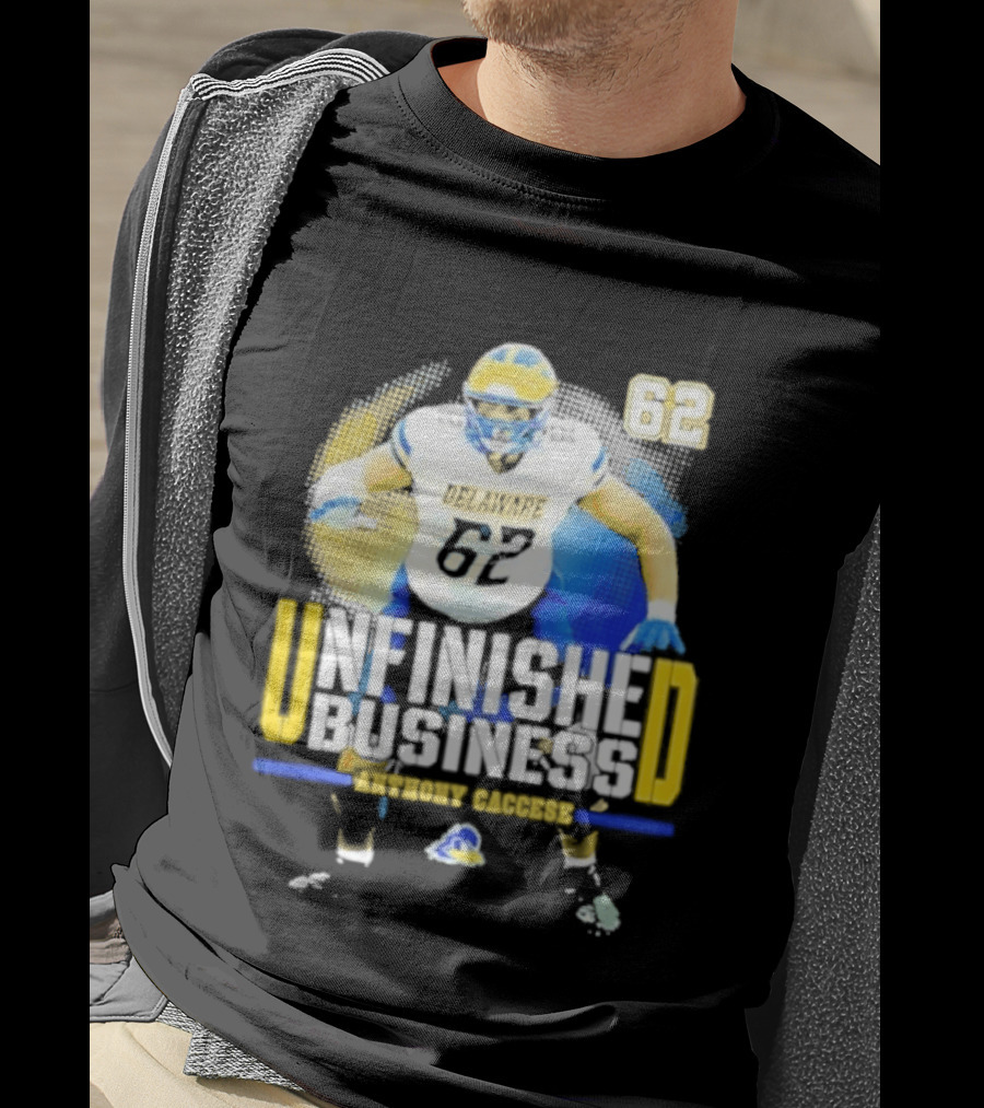 Delaware Blue Hens Football Anthony Caccese 62 Unfinished Business T-Shirt