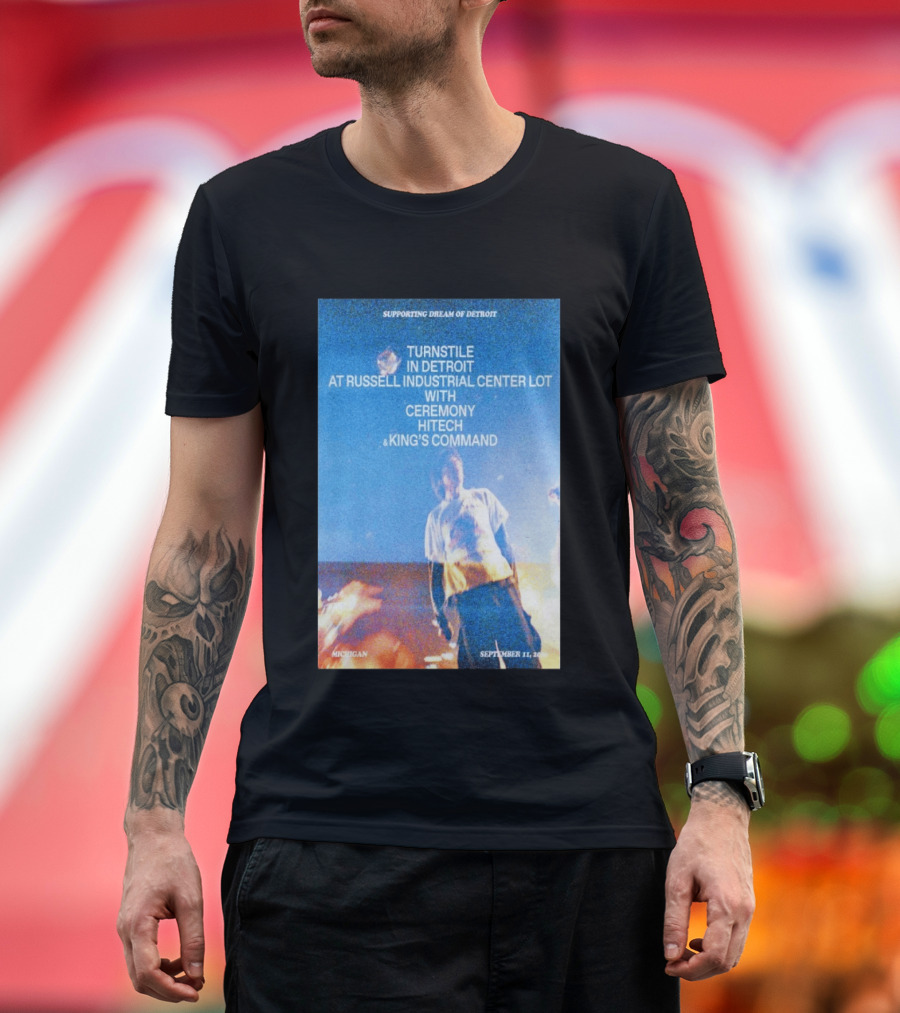Supporting Dream Of Detroit Turnstile Russell Industrial Center Ceremony Hitech King's Command September 11 2026 Michigan T-Shirt