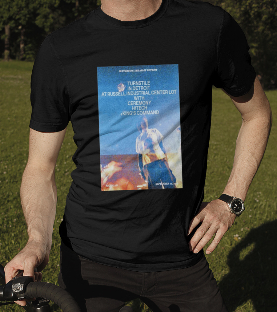 Supporting Dream Of Detroit Turnstile Russell Industrial Center Ceremony Hitech King's Command September 11 2026 Michigan T-Shirt