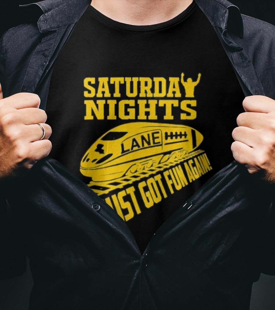 Saturday Nights Lane Just Got Fun Again T-Shirt