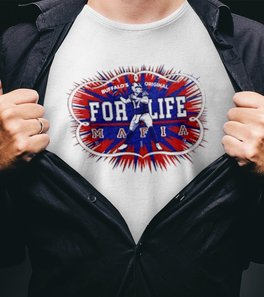 Buffalo Mafia For Life 17 Josh Allen T-Shirt