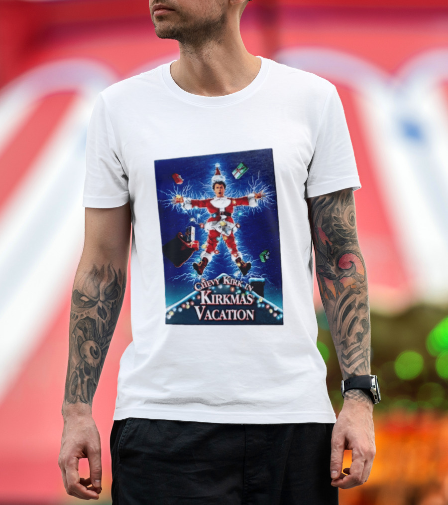Chevy Kirk In Kirkmas Vacation Christmas Presents Lights Santa Suit Explosion T-Shirt