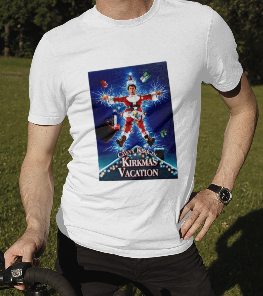 Chevy Kirk In Kirkmas Vacation Christmas Presents Lights Santa Suit Explosion T-Shirt