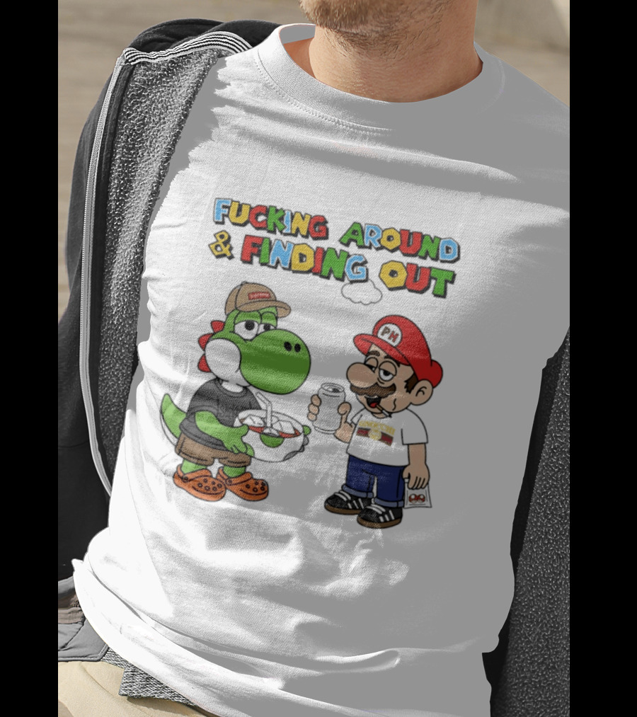 Fucking Around And Finding Out Yoshi And Mario T-Shirt