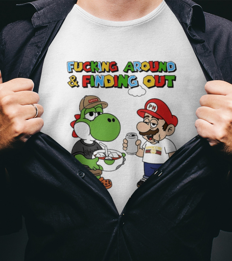 Fucking Around And Finding Out Yoshi And Mario T-Shirt