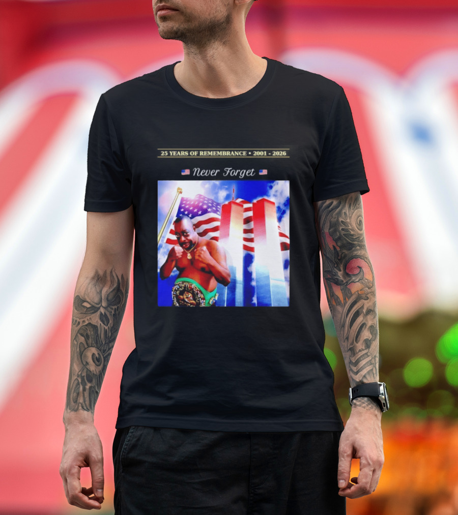 25 Years Of Remembrance 2001 2026 Beetlejuice Never Forget Twin Towers Boxing Belt American Flag T-Shirt