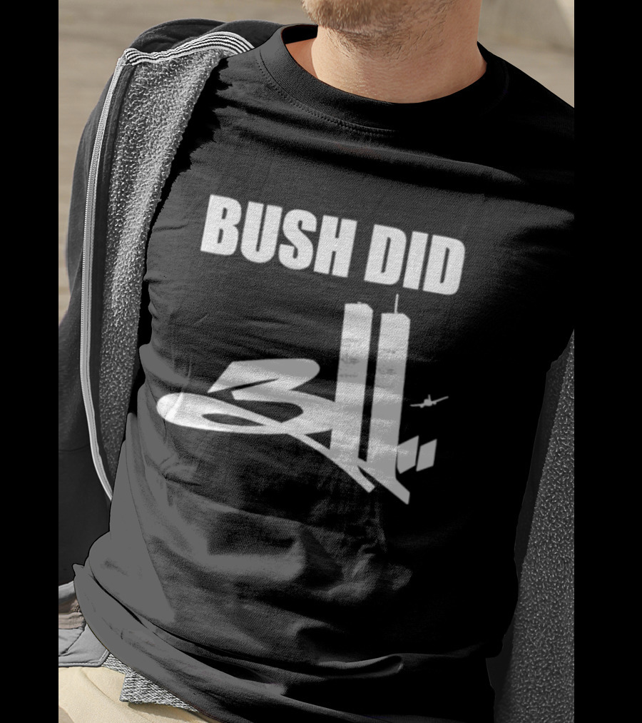 Bush Did 311 Conspiracy Theory 911 Event Tower Rock Band T-Shirt