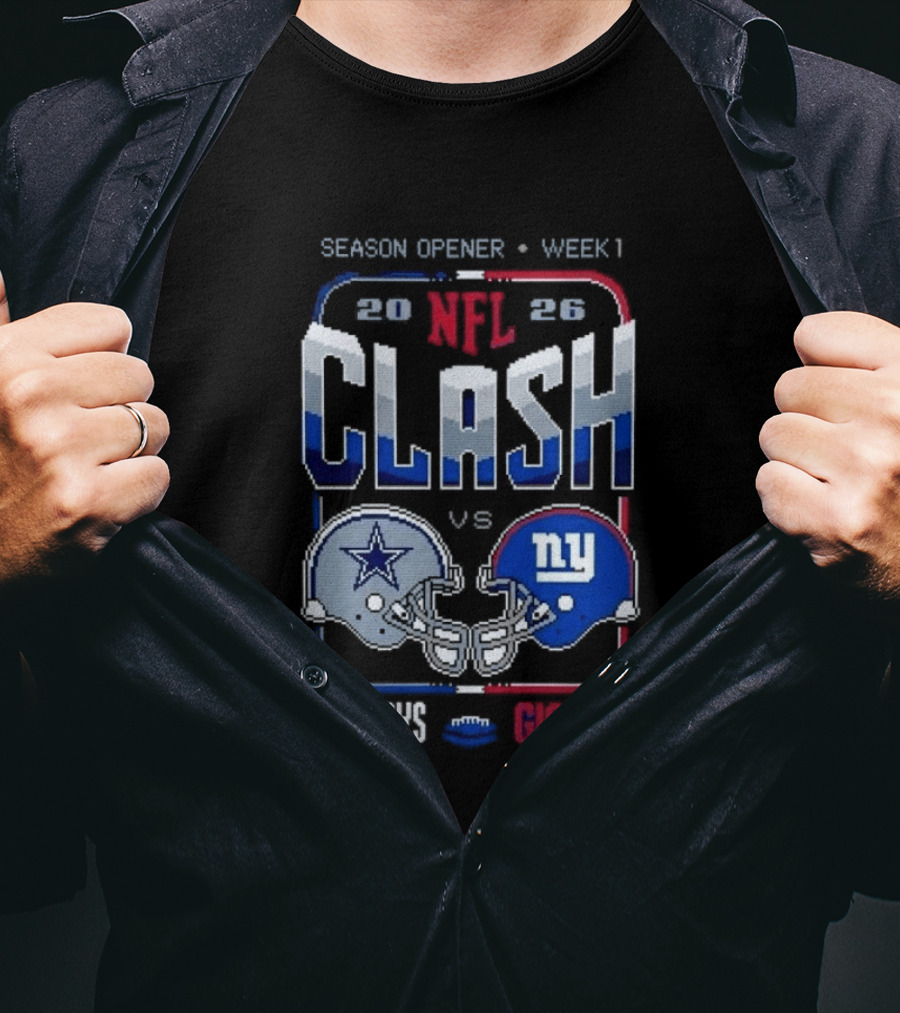 NFL Clash 2026 Cowboys Vs Giants Season Opener Week 1 Matchup T-Shirt