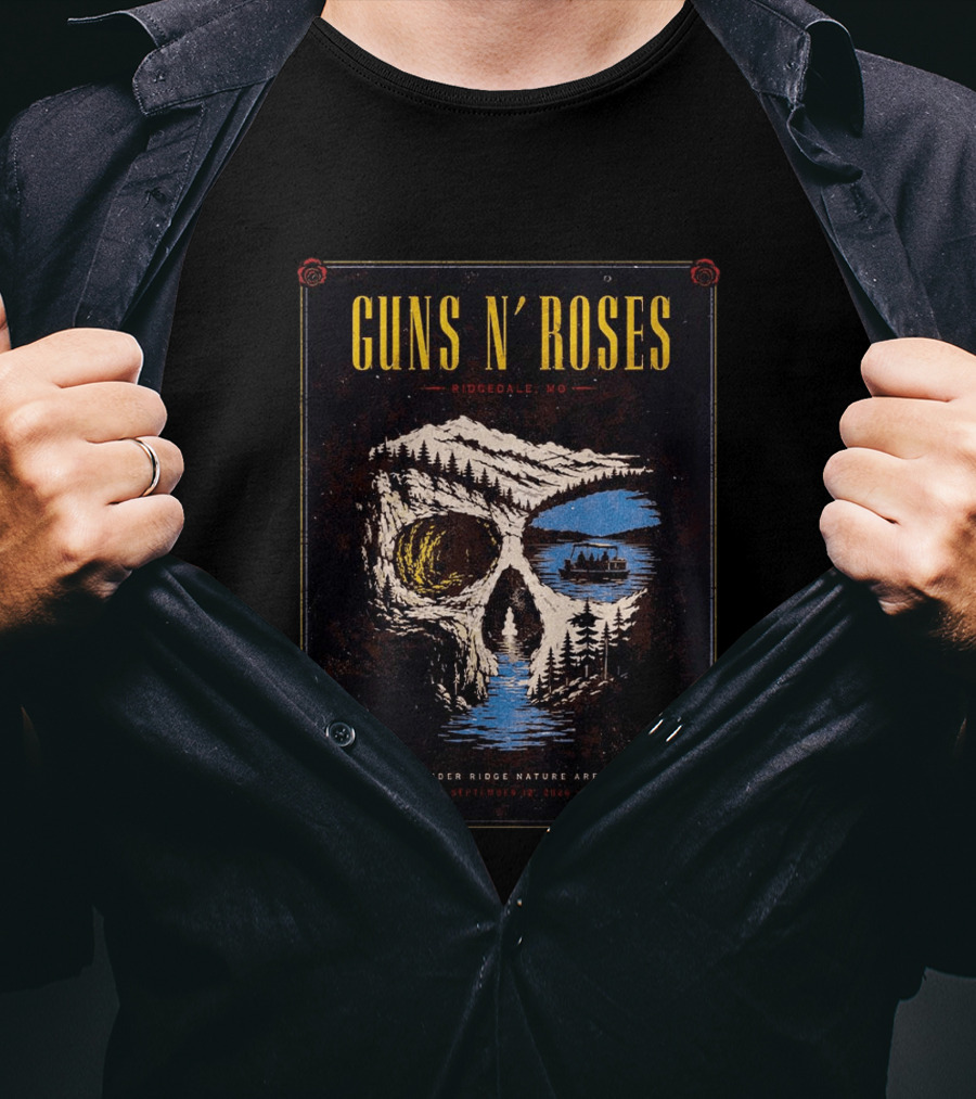 Guns N Roses Ridgedale MO 2026 Event Live At Thunder Ridge Nature Arena On September 12 2026 T-Shirt