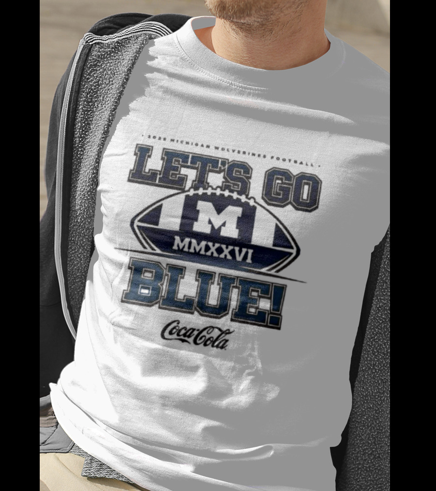 2026 Michigan Wolverines Football Let's Go Blue Maize Out M Go Blue T-Shirt